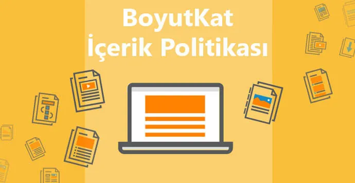 BoyutKat İçerik Politikası